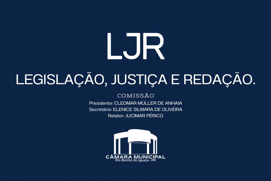 Reunião da Comissão de Legislação, Justiça e Redação - 12/05/2025